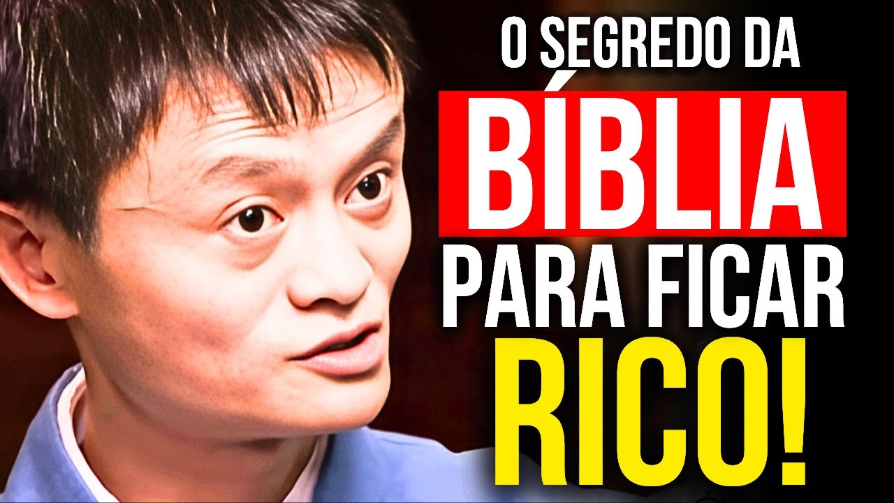 "Eu segui essa regra da Bíblia e fiquei RICO!" - Jack Ma