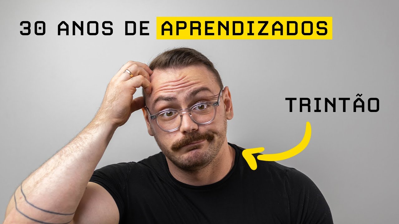 Eu Queria Saber Disso Antes dos 20 Anos (Especial 30 Anos)