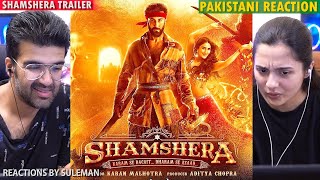 Pakistani Couple Reacts To Shamshera Official Trailer | Ranbir Kapoor, Sanjay Dutt, Vaani Kapoor