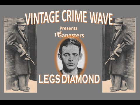 Legs Diamond - New York's Most Famous Gangster