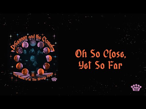 Video thumbnail for Oh So Close, Yet So Far
