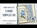 "Something Blue" 3-Ring Super Simple #8: Make a 3-Ring Junk Journal with Pink Monarch Prints! - PinkMonarchPrints "Something Blue" 3-Ring Super Simple #8: Make a 3-Ring Junk Journal with Pink Monarch Prints!