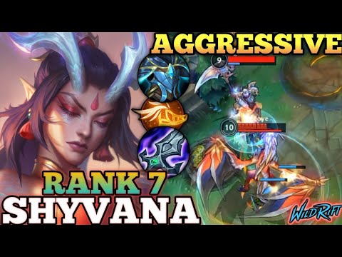SHYVANA AGGRESSIVE GANK MVP PLAY! OP SEMI TANK META BUILD - TOP 7 GLOBAL SHYVANA BY Zoye - WILD RIFT