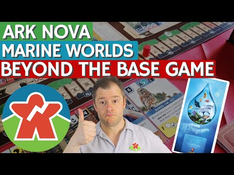 Ark Nova Marine Worlds Review - Beyond The Base Game
