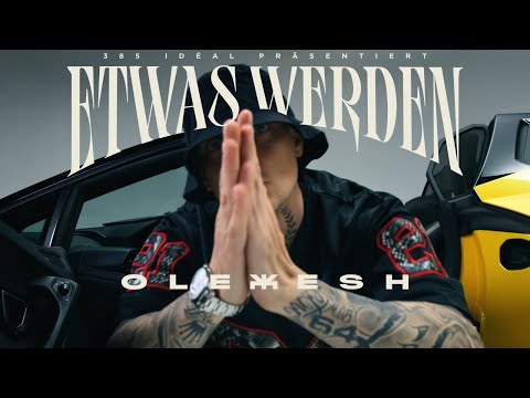 Olexesh - ETWAS WERDEN (prod. von Dio Mudara) [official video]