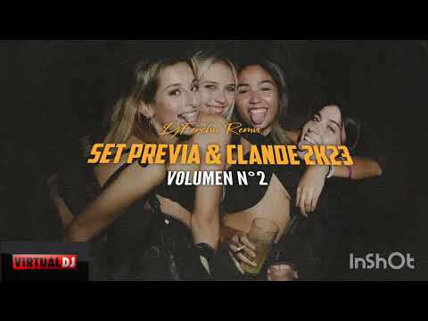 SET PREVIA & CLANDE 2K23 VOLUMEN N°2 Dj Ferchu Remix Yuto - Jujuy
