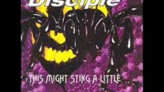 disciple - this might sting a little - 10 - bring the heat.wmv