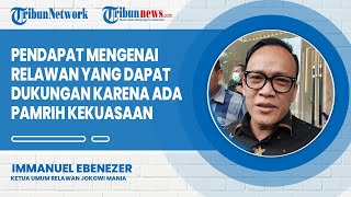 Pendapat Mengenai Relawan yang dapat Dukungan Karena Ada Pamrih Kekuasaan