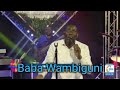 Baba Wambiguni By Pr Robert Ssenyonga Made By AKAN DON
