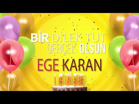 EGE KARAN - İyi ki Varsın İyi ki Doğdun  Ege Karan