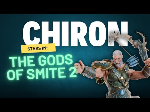 Chiron - The Gods of Smite 2