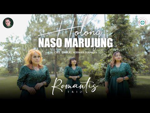 ROMANTIS TRIO - HOLONG NASO MARUJUNG ( LAGU BATAK TERBARU 2025 ) OFFICIAL VIDEO MUSIC
