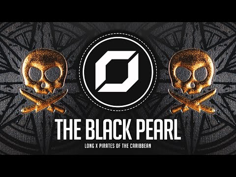 PSY-TRANCE ◉ The Black Pearl (LONG Remix) Pirates Of The Caribbean