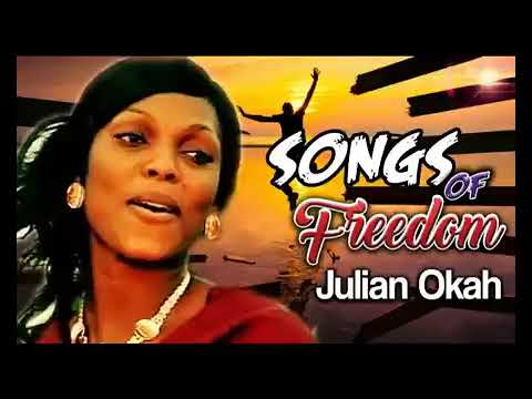 Songs Of Freedom  -  Sis. Juliana Okah - Nigerian Gospel Song