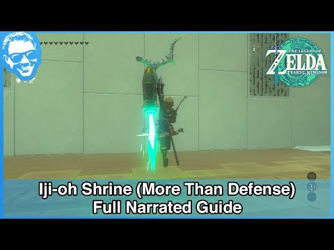Iji-oh Shrine (More Than Defense) - Full Narrated Guide - Tears of the Kingdom