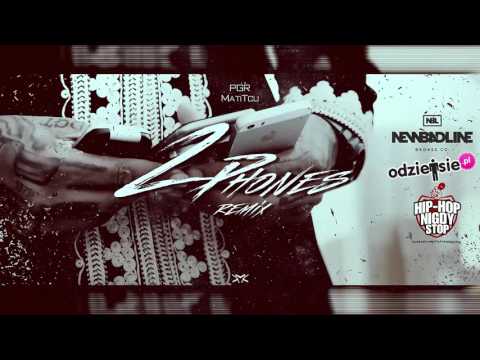 PGR x MatiTCU - 2 Phones (REMIX).