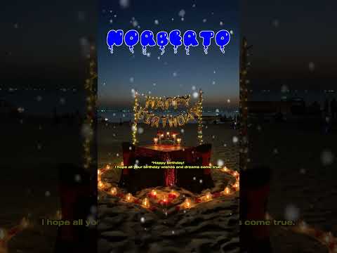 Happy Birthday NORBERTO   Happy Birthday Song   Birthday Wishes   Birthday Party