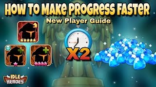 Idle Heroes(O) - How To Make Progress Faster - Ultimate Guide For New Players In Idle Heroes