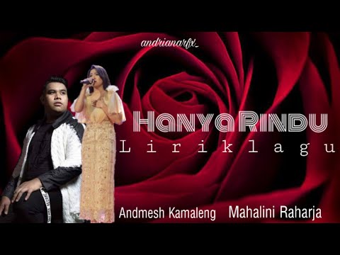 Hanya rindu -Andmesh Kamaleng cover by Mahalini [Lirik]