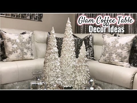 Winter Coffee Table Decor Ideas | Glam Living Room Home Decor Video