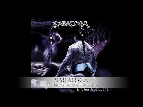 Saratoga - Maldito corazón
