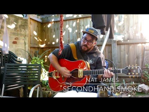 Secondhand Smoke - Nat James - Original Song