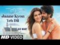 New Song 2026 New Hindi Song Jaane Kyon Yeh Dil Shahid Kapoor Kriti Sanon New Song