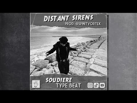 [Free] Soudiere "Distant Sirens" *Sample* Phonk Type Beat