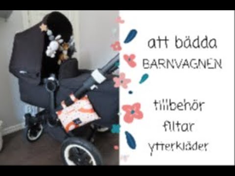 Att bädda barnvagnen!