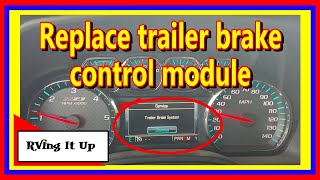 How to replace brake module, 2015 Chev Silverado