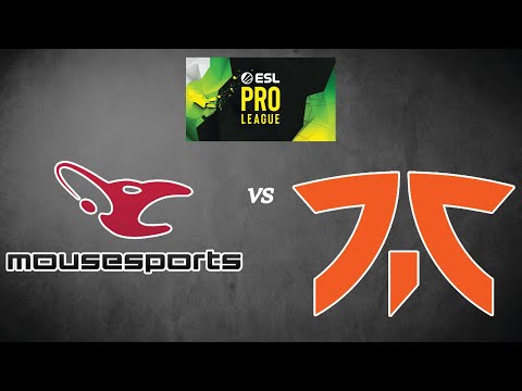 LIVE: mousesports vs. Fnatic - ESL Pro League Season 14