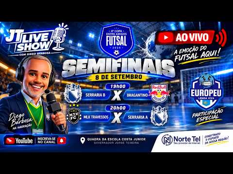 🚨 VALE VAGA NA FINAL! 🔥 SEMIFINAIS AO VIVO | 4ª COPA ENTRE AMIGOS DE FUTSAL 2026