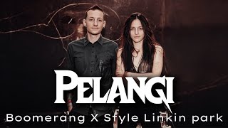 Download lagu INI BARU MANTAP! ⚡ Boomerang - Pelangi | Style Linkin Park mp3
