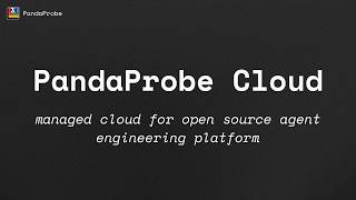 PandaProbe Cloud