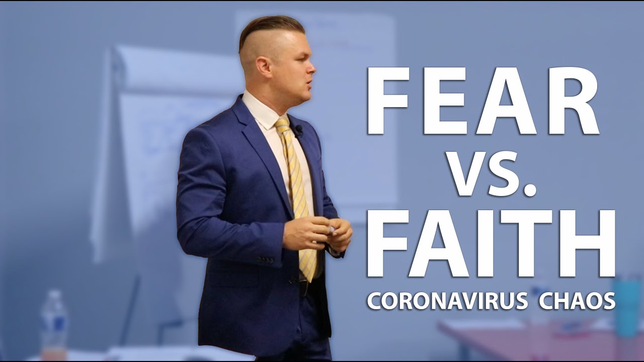 Corona Chaos - Fear Vs. Faith