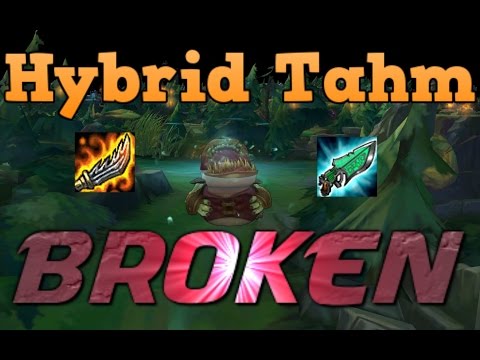 Guinsoo's Rageblade even on Tahm OP? Hybrid Tahm Kench Montage (Pre-Season 6)