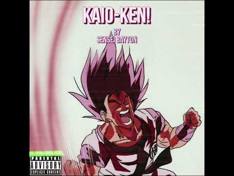 KAIOKEN! By Sensei Bayton