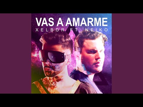 Vas a Amarme (feat. Neiko)