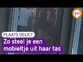 Zo stelen ze jouw mobieltje | Plaats Delict