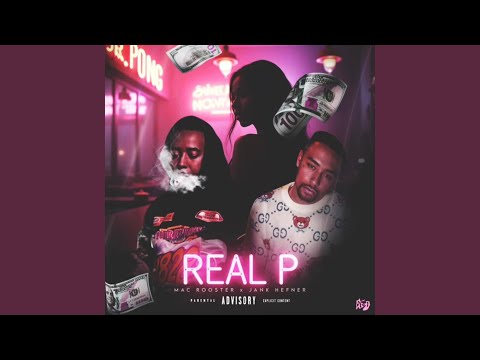 Real P -PMix (feat. Jank Hefner)
