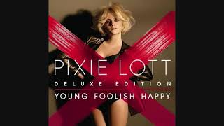 Pixie Lott - Black As Rain [YOUNG FOOLISH HAPPY DELUXE EDITION]