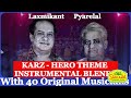 Karz-Hero Theme Instrumental I Laxmikant Pyarelal Instrumental I Anant Musical Dreams