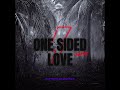 Samet - ONE SIDED LOVE | (OFFICIAL AUDIO)