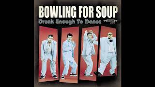 Bowling For Soup - Other Girls