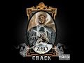 Z-Ro - Crack (Full Album)
