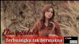 Download lagu ELSA PITALOKA - Terbuangku Tak Bermakna [official music] #laguminang #djtiktokviral  #lagumalaysia mp3