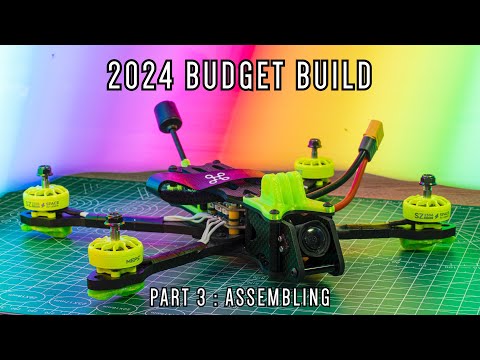 2024 | Build a Freestyle FPV drone for $300 with DJI O3 UNIT | PART 3