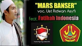 Download lagu Ridwan Asyfi (Mars Banser) feat. Fatihah Indonesia mp3