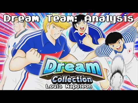 Dream Team Analysis: Dream Collection Louis Napoleon