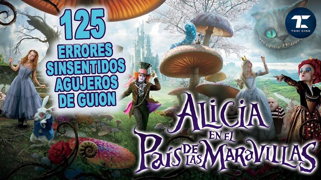 Alicia en el país de las maravillas (2010): 125 errores, agujeros de guion, fallos